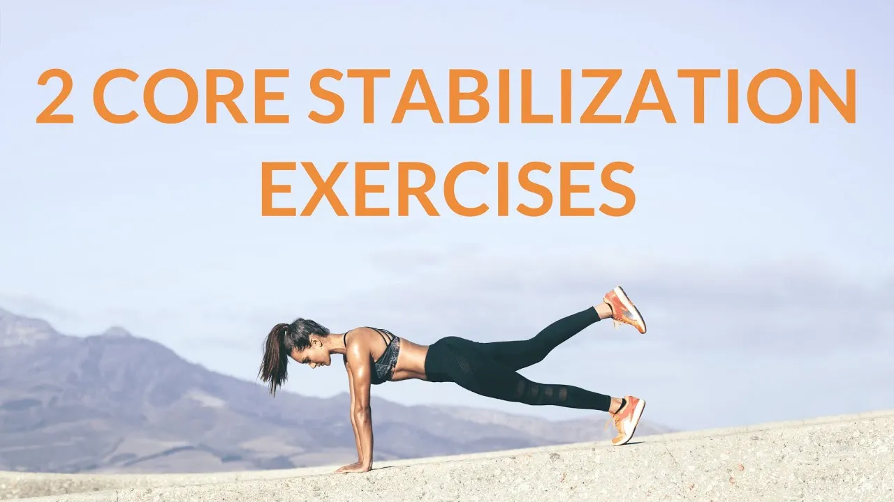 My 2 favorite core stabilization exercises for active people