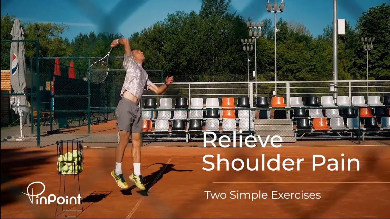 Relieve Shoulder Pain: Two Simple Exercises